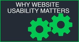 Why Website Usability Matters Blog Cover
